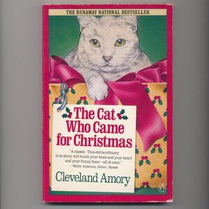 The Cat Who Came for Christmas book by Cleveland Amory - 1987